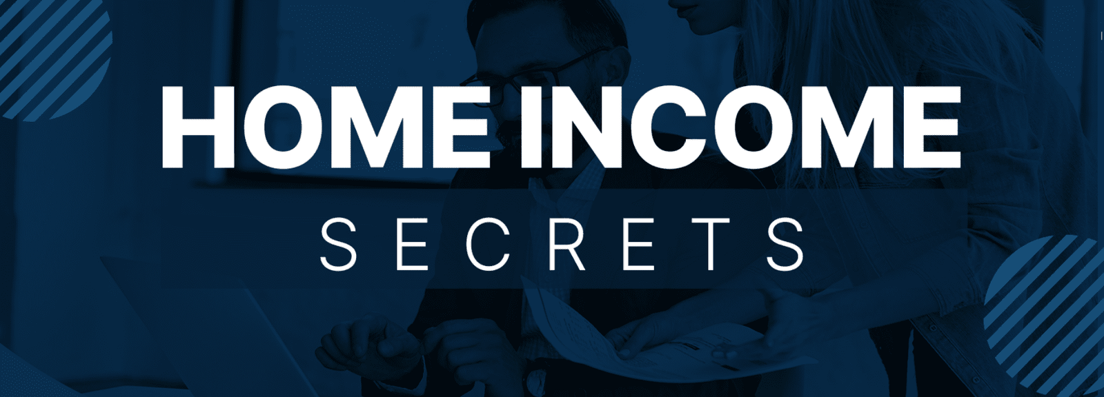 Home Income Secrets